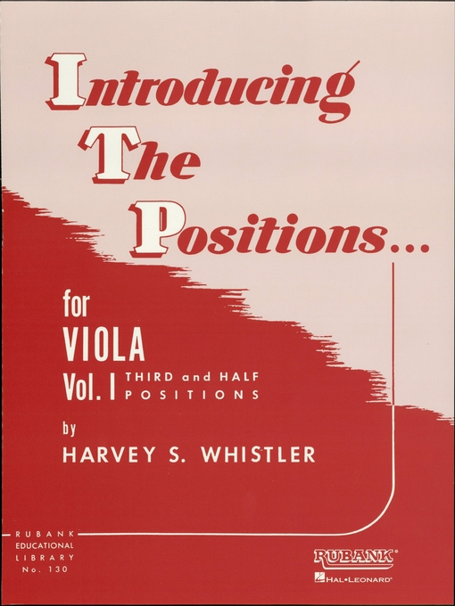 Title details for Introducing the Positions for Viola (Music Instruction) by Harvey S. Whistler - Available